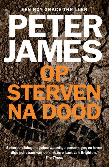 Op sterven na dood / Roy Grace / 4 9789026163494 Peter James, Verzenden, Gelezen, Peter James