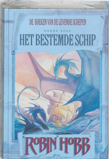 Levende schepen 3 Het bestemde schip / De boeken van de, Verzenden, Zo goed als nieuw, Robin Hobb