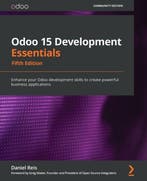 Odoo 15 Development Essentials 9781800200067 Daniel Reis, Verzenden, Zo goed als nieuw, Daniel Reis