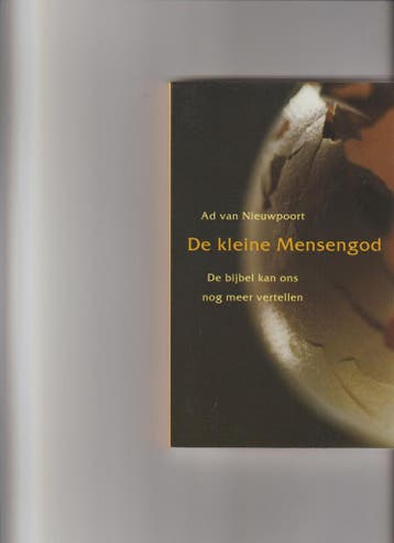KLEINE MENSENGOD 9789053335321 A. van Nieuwpoort, Verzenden, Gelezen, A. van Nieuwpoort
