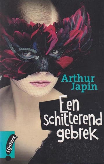 Arthur Japin Een schitterend gebrek 9789001558550, Boeken, Verzenden, Gelezen, Arthur Japin