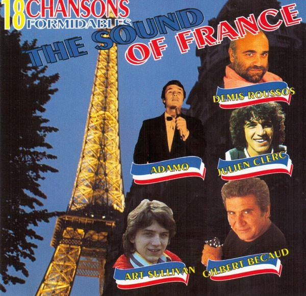 Various - The Sound Of France - 18 Chansons Formidables, CD & DVD, CD | Pop, Envoi