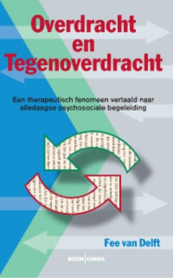 Overdracht en tegenoverdracht 9789059317635 Fee van Delft, Verzenden, Fee van Delft