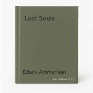Lost Souls 9789090347738 Edwin Ammerlaan, Verzenden, Edwin Ammerlaan