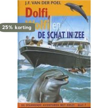 Dolfi, Wolfi en de schat in zee / Dolfi en Wolfi / 7, Verzenden, Gelezen, J.F. van der Poel