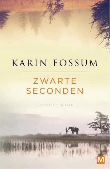 Zwarte seconden 9789460683657 Karin Fossum, Verzenden, Karin Fossum