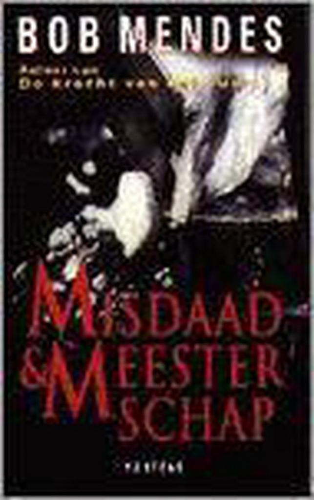 MISDAAD & MEESTERSCHAP 9789022314432 Bob Mendes, Livres, Thrillers, Envoi