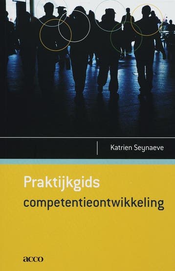 Praktijkgids competentieontwikkeling 9789033462412, Verzenden, Gelezen, Katrien Seynaeve