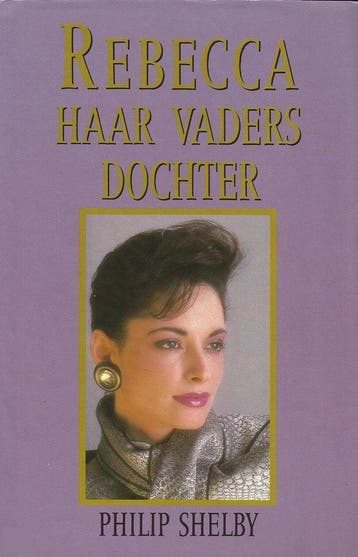 Rebecca haar vaders dochter - Shelby, Verzenden