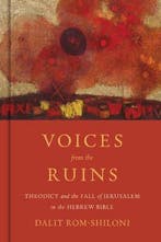 Voices from the Ruins 9780802878601 Dalit Rom-Shiloni, Verzenden, Dalit Rom-Shiloni