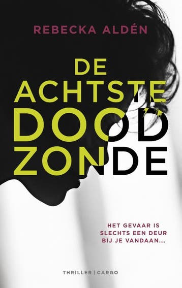 De achtste doodzonde 9789023498476 Rebecka Aldén, Verzenden, Gelezen, Rebecka Aldén