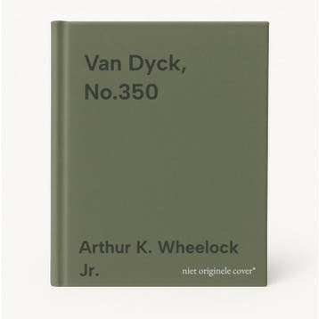 Van Dyck, No.350 9780894682018 Arthur K. Wheelock Jr., Verzenden, Gelezen, Arthur K. Wheelock Jr.