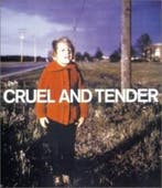 Cruel and Tender 9781854375162 Emma Dexter, Boeken, Verzenden, Zo goed als nieuw, Emma Dexter
