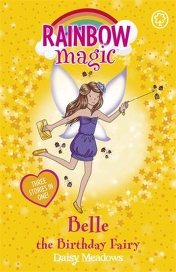 Belle The Birthday Fairy 9781408308103 Daisy Meadows, Verzenden, Daisy Meadows
