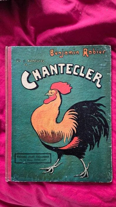 Benjamin Rabier - Chantecler + Les Tribulations dun Chat -, Boeken, Stripverhalen