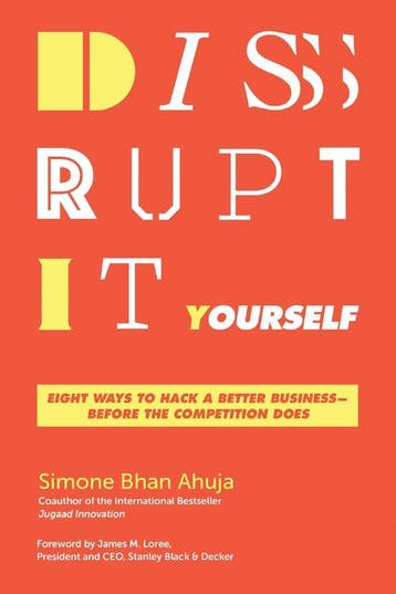 Disrupt-It-Yourself 9781595540492 Simone Bhan Ahuja, Verzenden, Simone Bhan Ahuja