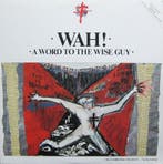 Wah! – A Word To The Wise Guy LP, Cd's en Dvd's, Vinyl | Dance en House, Verzenden, Nieuw in verpakking