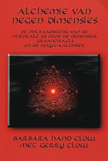 De alchemie van negen dimensies 9789075636604 B. Hand Clow, Verzenden, Gelezen, B. Hand Clow