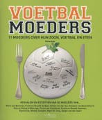 Voetbalmoeders 9789044620290 Diana Kuip, Verzenden, Gelezen, Diana Kuip
