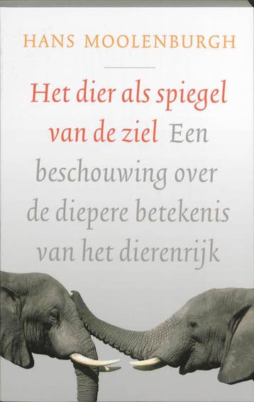 Het dier als spiegel van de ziel 9789020203257, Boeken, Verzenden, Gelezen, H. Moolenburgh