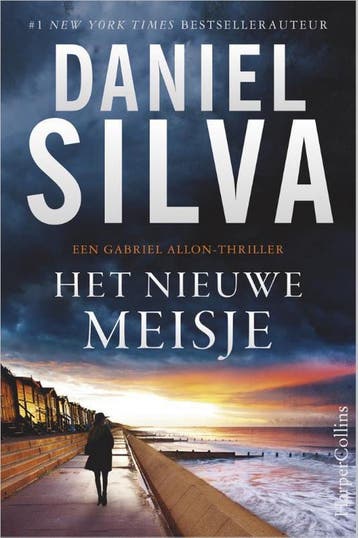 Het nieuwe meisje / Gabriel Allon / 19 9789402704198, Verzenden, Gelezen, Daniel Silva