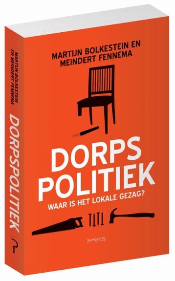 Dorpspolitiek 9789044636291 Martijn Bolkestein, Verzenden, Martijn Bolkestein