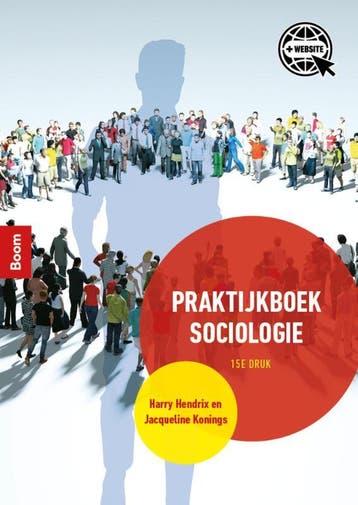 Praktijkboek sociologie 9789024441129 Harry Hendrix, Verzenden, Harry Hendrix