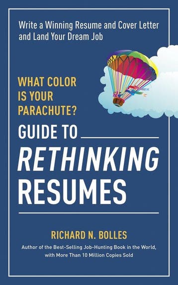 What Color is Your Parachute? Guide to Rethinking Resumes, Verzenden, Richard N Bolles