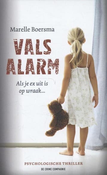 Vals alarm 9789461090577 Marelle Boersma, Boeken, Verzenden, Zo goed als nieuw, Marelle Boersma