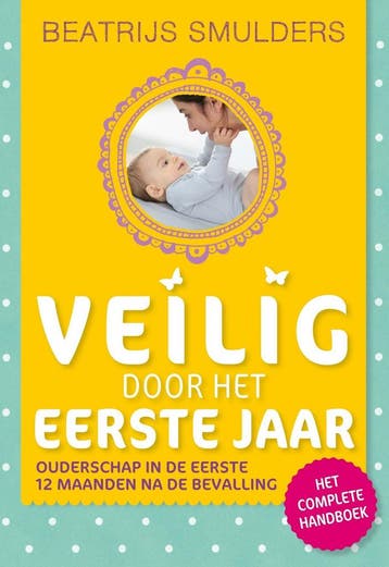 Veilig-serie - Veilig door het eerste jaar (9789021597256), Boeken, Verzenden, Nieuw