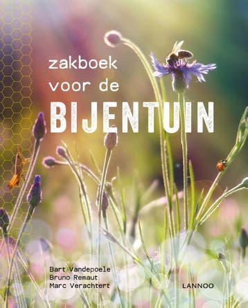 Zakboek voor de bijentuin 9789401458573 Marc Verachtert, Verzenden, Zo goed als nieuw, Marc Verachtert