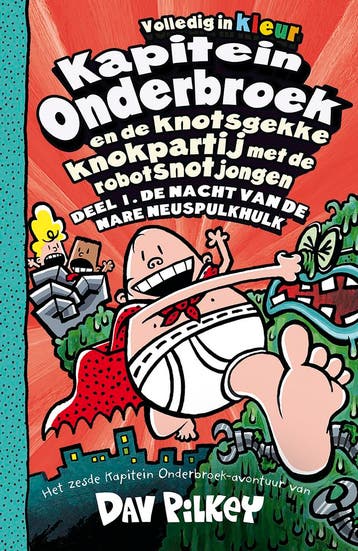 Kapitein Onderbroek en de knotsgekke knokpartij met de, Verzenden, Dav Pilkey