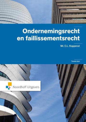 Ondernemingsrecht en faillissementsrecht 9789001809379, Verzenden, Zo goed als nieuw, C.L. Koppenol