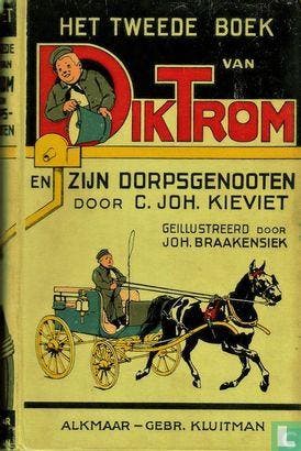 Kieviet, C.Joh. [1858-1931] - Het tweede boek van Dik Tro..., Livres, Verzenden