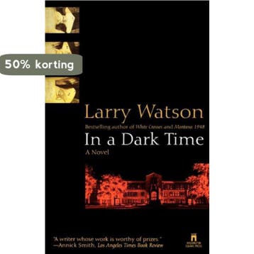 In a Dark Time 9780671551643 Larry Watson, Verzenden, Gelezen, Larry Watson