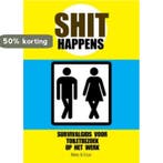 Shit happens 9789045311784 Mats, Verzenden, Gelezen, Mats