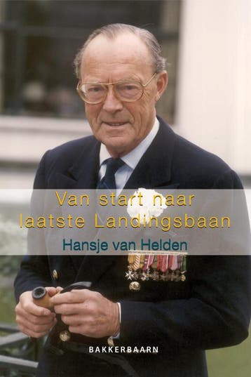 Van start naar laatste landingsbaan 9789070644260, Verzenden, Gelezen, H. van Helden