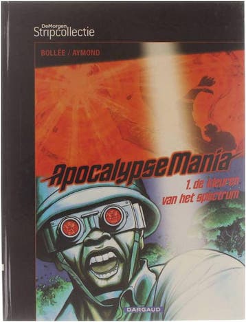 De kleuren van het spectrum / Apocalypse mania / 1 Bollée, Boeken, Verzenden, Zo goed als nieuw, Bollée
