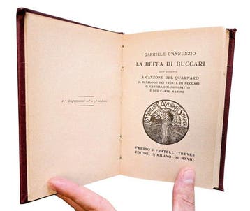 DAnnunzio - La Beffa di Buccari / Contro Uno e Contro Tutti