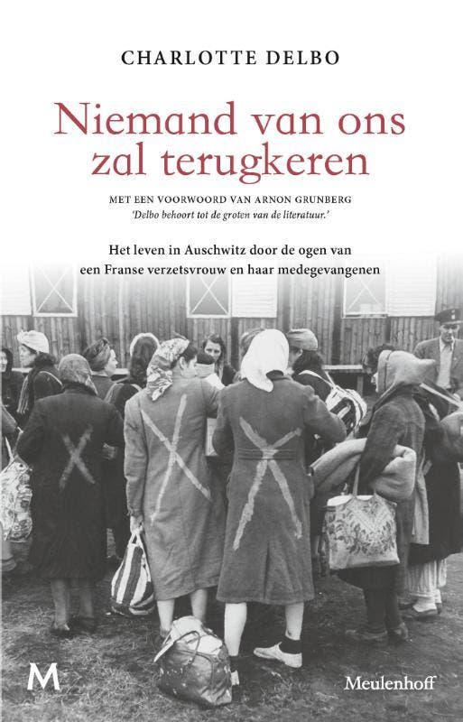 Niemand van ons zal terugkeren 9789029094344 Charlotte Delbo, Livres, Littérature, Envoi