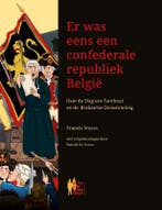 Er Was Eens Een Confederale Republiek België | Nieuw, Verzenden, Francis Stijnen