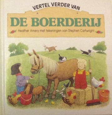 Vertel verder van de boerderij 9789061040057 Amery, Verzenden, Gelezen, Amery