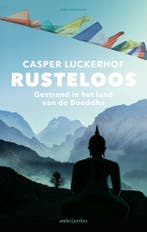 Rusteloos (9789026354861, Casper Luckerhof), Boeken, Verzenden, Nieuw