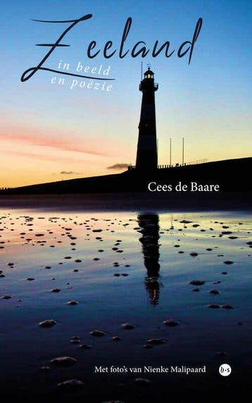 Zeeland in beeld en poëzie 9789464684971 Cees de Baare, Verzenden, Gelezen, Cees de Baare