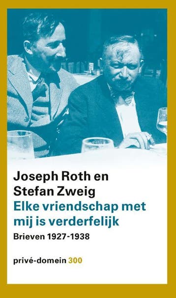 Elke vriendschap met mij is verderfelijk / Privé-domein /, Verzenden, Gelezen, Stefan Zweig
