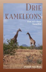 Drie kameleons 9789038926223 Frank van Rijn, Verzenden, Frank van Rijn
