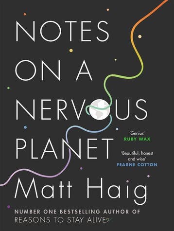 Notes on a nervous planet 9781786892676 Matt Haig, Verzenden, Matt Haig