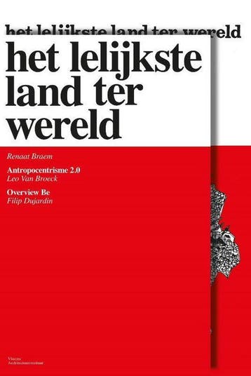 Het lelijkste land ter wereld 9789492567123 Renaat Braem, Verzenden, Renaat Braem