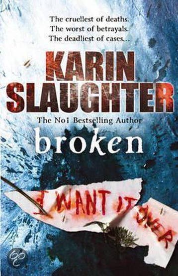 Broken 9781846056727 Karin Slaughter, Verzenden, Karin Slaughter