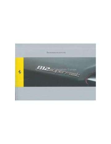 2017 FERRARI 812 SUPERFAST INSTRUCTIEBOEKJE DUITS, Ophalen of Verzenden